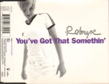 You've Got That Somethin'